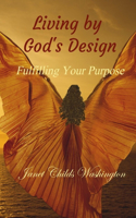 Living by God's Design