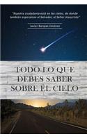 Todo lo que debes saber sobre el Cielo