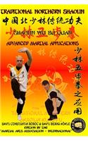 Shaolin Wu Bu Quan - Advanced Martial Applications