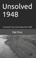 Unsolved 1948