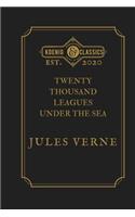 Twenty Thousand Leagues under the Sea by Jules Verne: Koenig Premium Classics