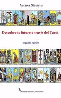 Descubre tu futuro a través del Tarot