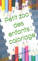 Petit zoo des enfants: coloriage: Toutou, mon cahier préféré