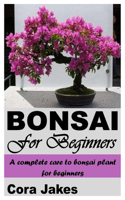 Bonsai for Beginners