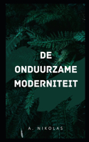 de Onduurzame Moderniteit: Critici van MILIEU