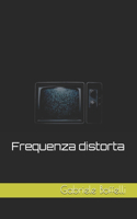 Frequenza distorta