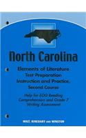 North Carolina Elements of Literature Test Preparation Instruction and Practice, Second Course: Help for EOG Reading Comprehension and Grade 7 Writing Assessment