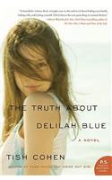 Truth About Delilah Blue