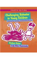 Challenging Behavior in Young Children