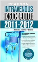 Pearson Intravenous Drug Guide 2011-2012