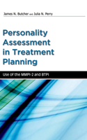 Psychological Assessment in Treatment Planning