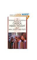 The Problematic and Conceptual Structure of Classical Indian Thought