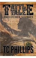Tattle Tale and Other Stories