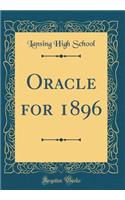 Oracle for 1896 (Classic Reprint)