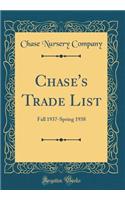 Chase's Trade List: Fall 1937-Spring 1938 (Classic Reprint)