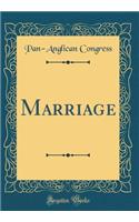 Marriage (Classic Reprint)