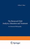 The Bereaved Child