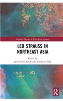 Leo Strauss in Northeast Asia