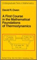 First Course in the Mathematical Foundations of Thermodynamics