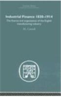 Industrial Finance, 1830-1914