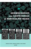 Geomechanics and Geotechnics of Particulate Media