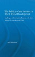 The Politics of the Internet in Third World Development