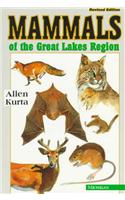 Mammals of the Great Lakes Region: Revised Edition