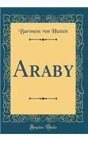 Araby (Classic Reprint)
