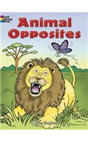 Animal Opposites: (Dover Coloring Books)