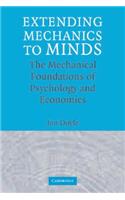 Extending Mechanics to Minds