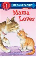 Mama Loves
