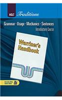 Holt Literature & Language Arts Warriner's Handbook: Language and Sentence Skills Practice Grade 6 Introductory Course
