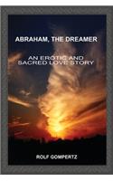 Abraham, the Dreamer