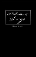 A Collection of Songs: (English)