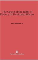 Origin of the Right of Fishery in Territorial Waters