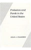 Probation and Parole in the United States