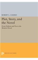 Plot, Story, and the Novel