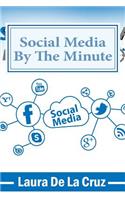 Social Media By The Minute