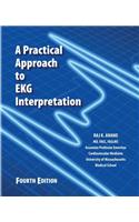 Practical Approach to EKG Interpretation