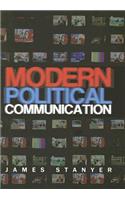 Modern Political Communications