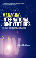 Managing International Joint Ventures