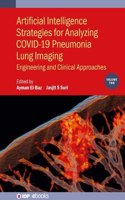Artificial Intelligence Strategies for Analyzing Covid-19 Pneumonia Lung Imaging