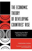 The Economic Theory of Developing Countries' Rise