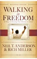 Walking in Freedom