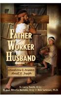 Father, Worker, Husband