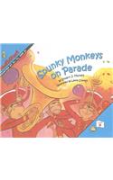 Spunky Monkeys on Parade