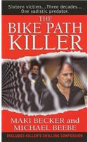 Bike Path Killer