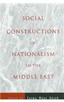Social Constructions of Nationalism in the Middle East