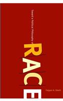 Toward a Political Philosophy of Race