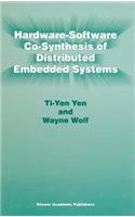 Hardware-Software Co-Synthesis of Distributed Embedded Systems
